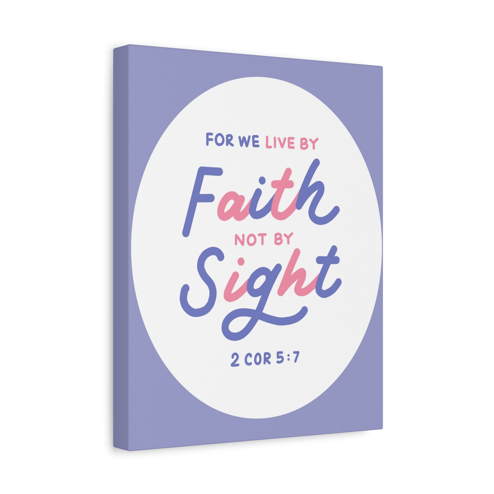 Scripture Walls Faith Not By Sight 2 Corinthians 5:7 Bible Verse Canvas Christian Wall Art Ready To Hang