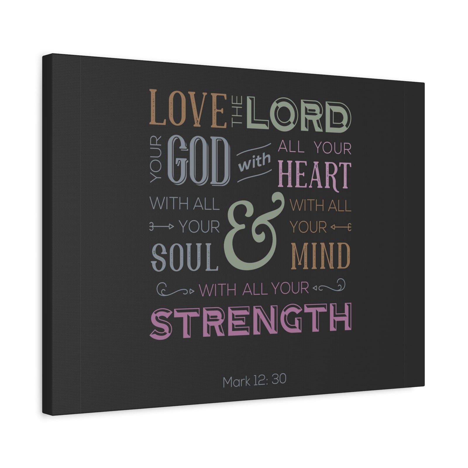 Scripture Canvas With All Your Mind Mark 12:30 Christian Wall Art Bible Verse Print Ready to Hang-Express Your Love Gifts