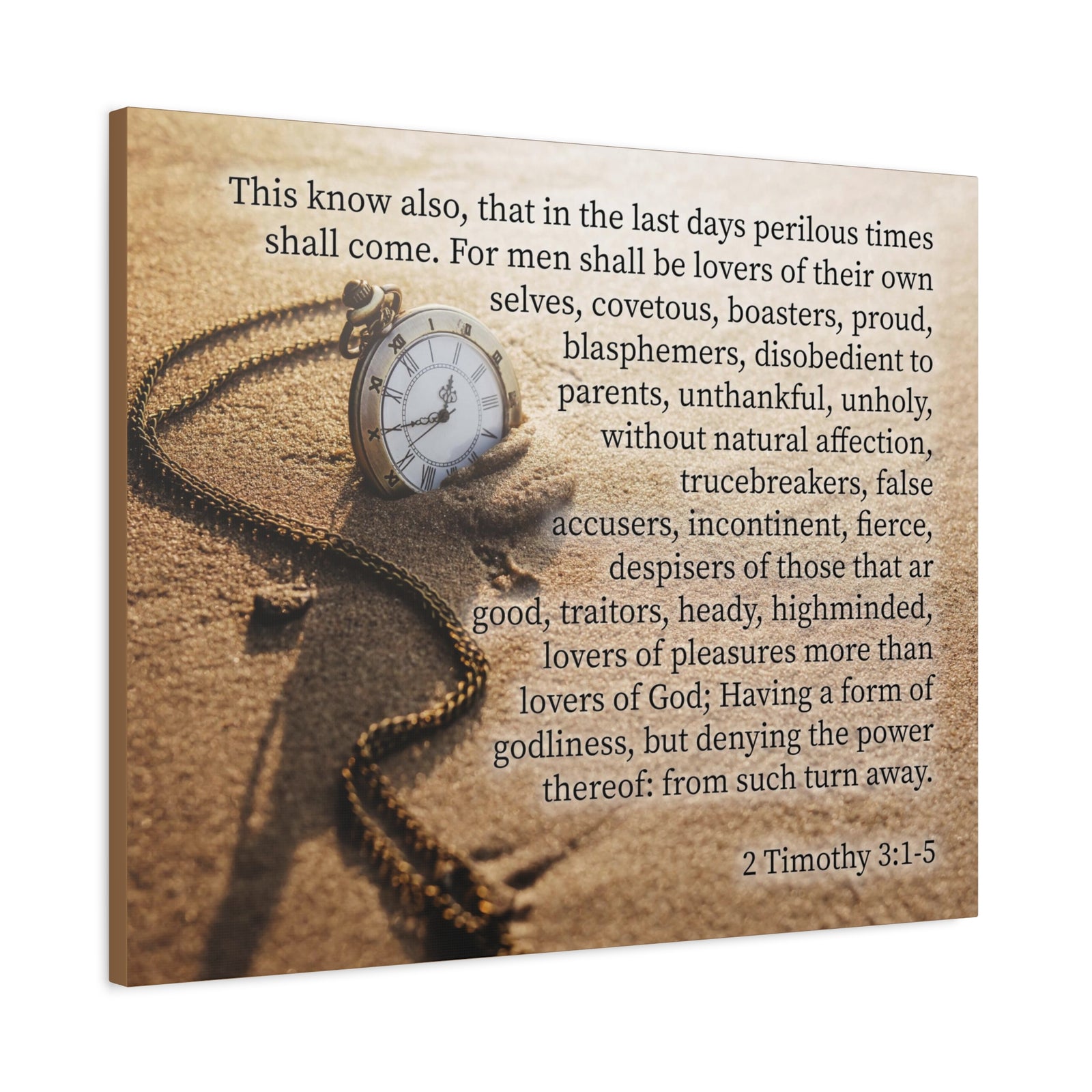 Scripture Canvas Perilous Times 2 Timothy 3:1-5 Christian Wall Art Bible Verse Print Ready to Hang-Express Your Love Gifts
