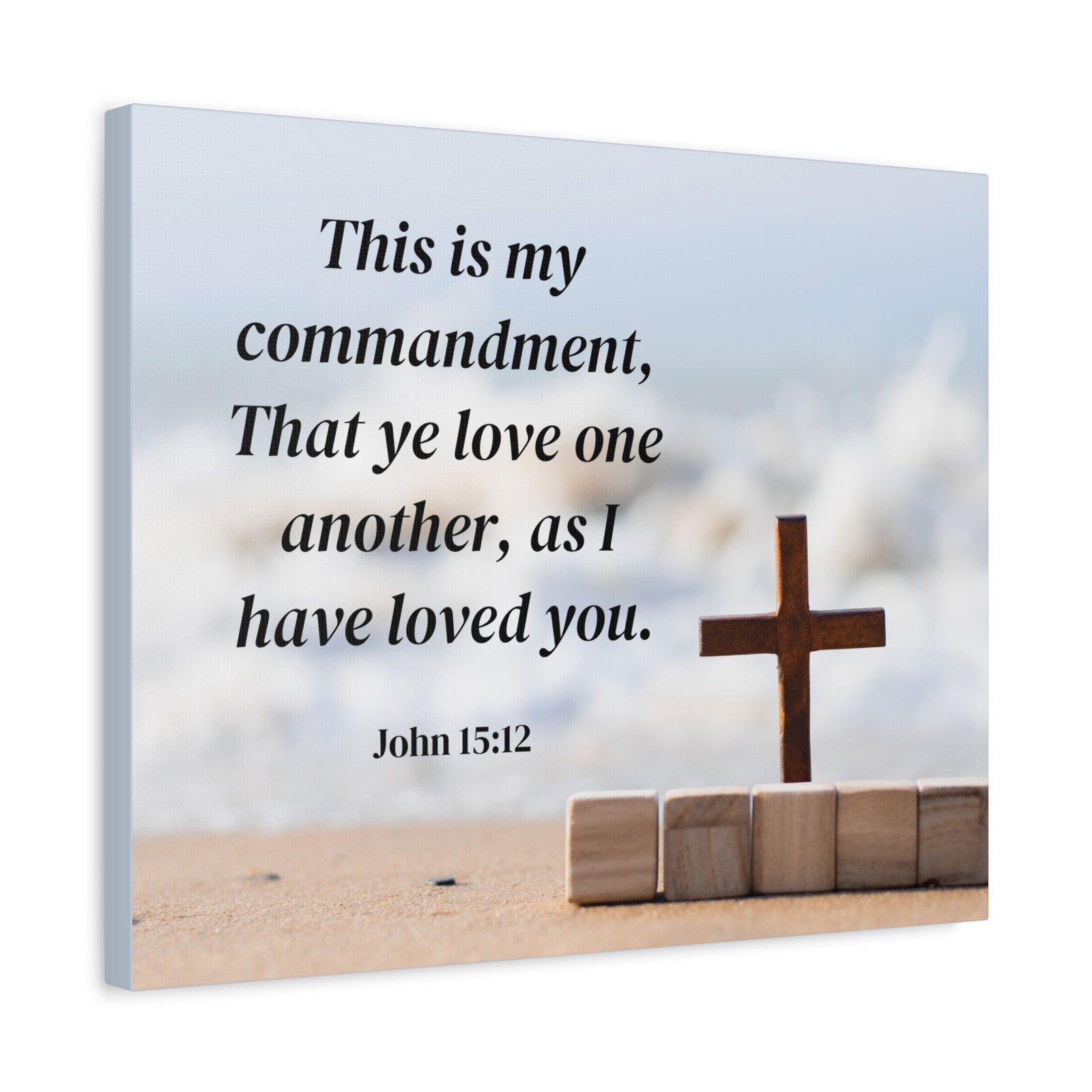 Scripture Canvas My Commandment John 15:12 Christian Wall Art Bible Verse Print Ready to Hang-Express Your Love Gifts