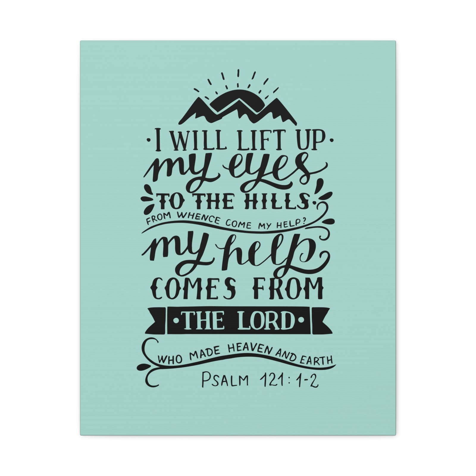 Scripture Canvas Heaven And Earth Psalm 121:1-2 Christian Wall Art Bible Verse Print Ready to Hang-Express Your Love Gifts