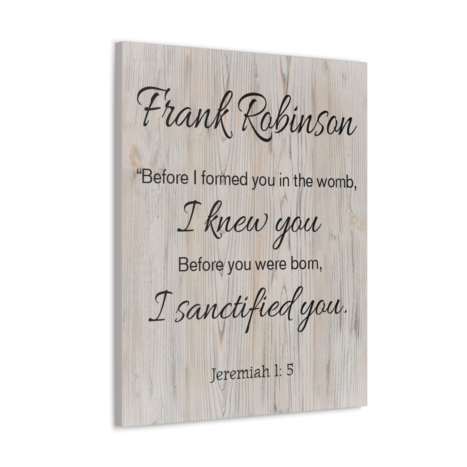 Scripture Walls Personalized I Sanctified You Jeremiah 1:5 Bible Chapter Canvas Christian Wall Art Ready to Hang-Express Your Love Gifts