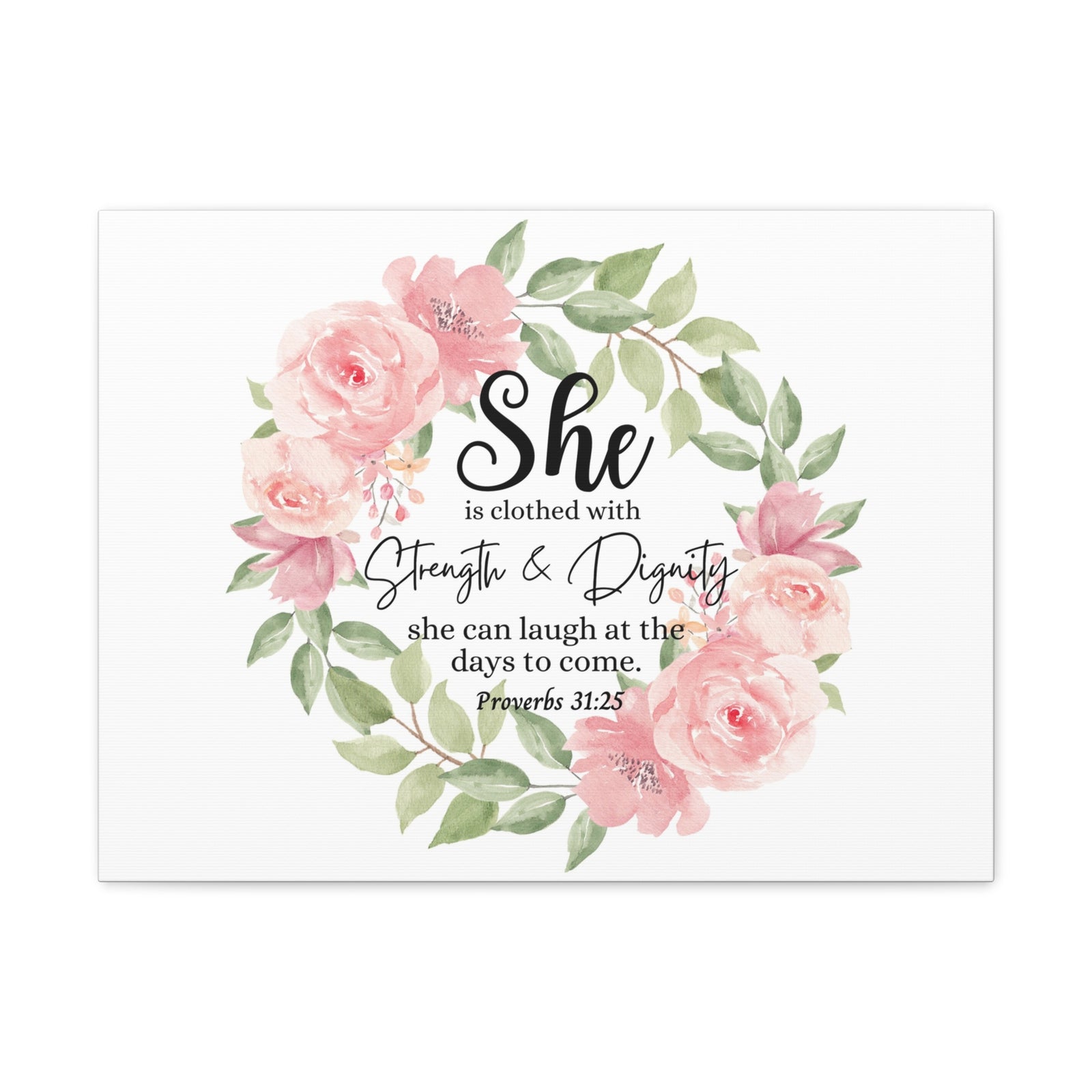 Scripture Walls Proverbs 31:25 She Has Strength and Dignity Bible Verse Canvas Christian Wall Art Ready to Hang Unframed-Express Your Love Gifts