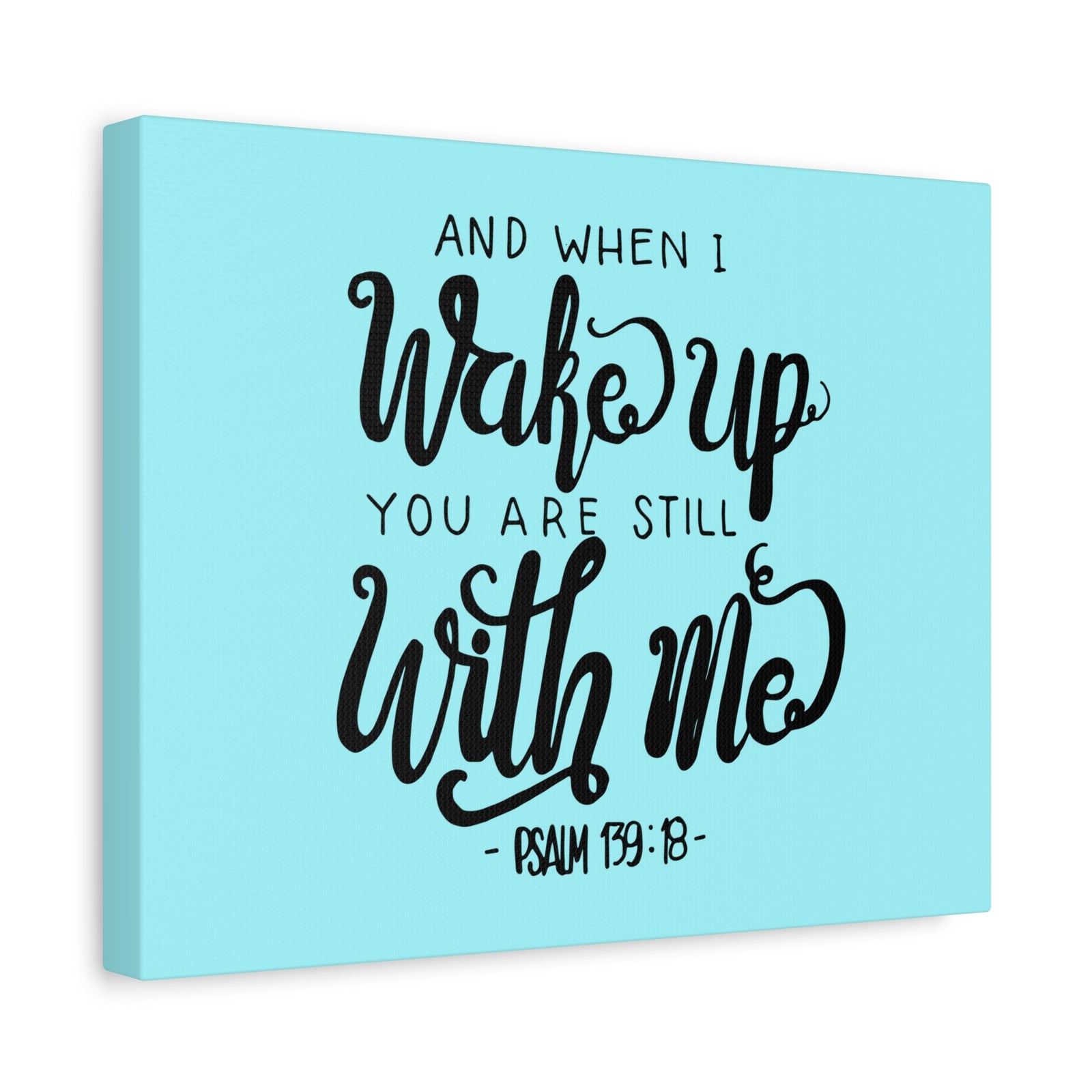 Scripture Canvas Still With Me Psalm 139:18 Christian Wall Art Bible Verse Print Ready to Hang-Express Your Love Gifts