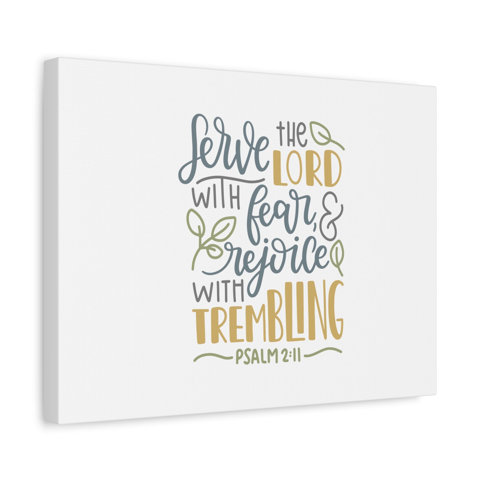 Scripture Canvas Serve The Lord Psalm 2:11 Christian Wall Art Bible Verse Print Ready to Hang-Express Your Love Gifts