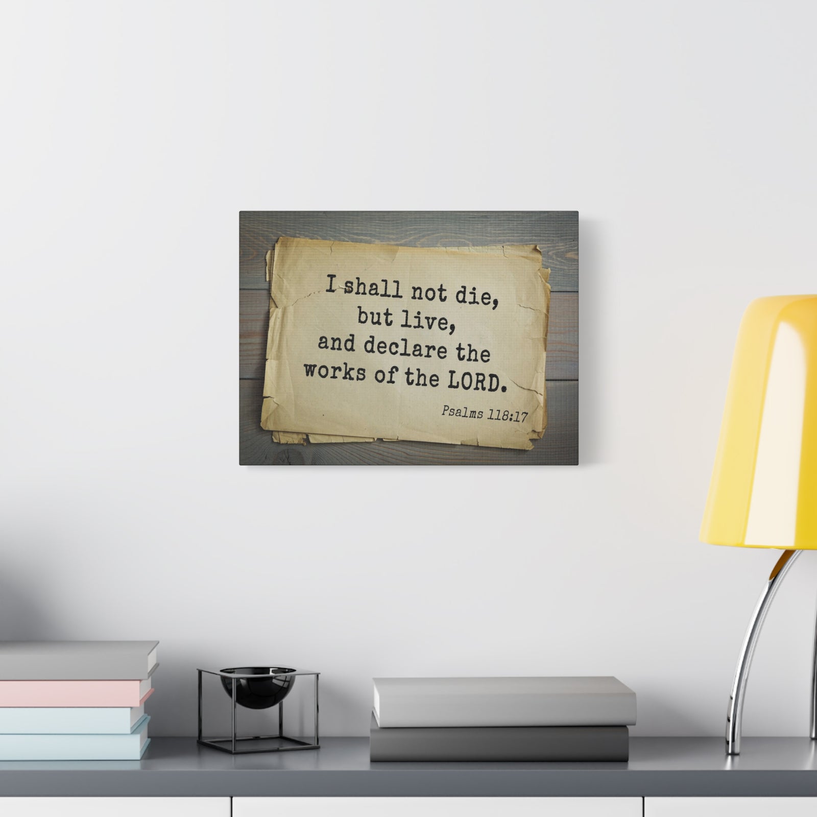 Scripture Walls Works Of The Lord Psalms 118:17 Bible Verse Canvas Christian Wall Art Bible Verse Print Ready To Hang-Express Your Love Gifts