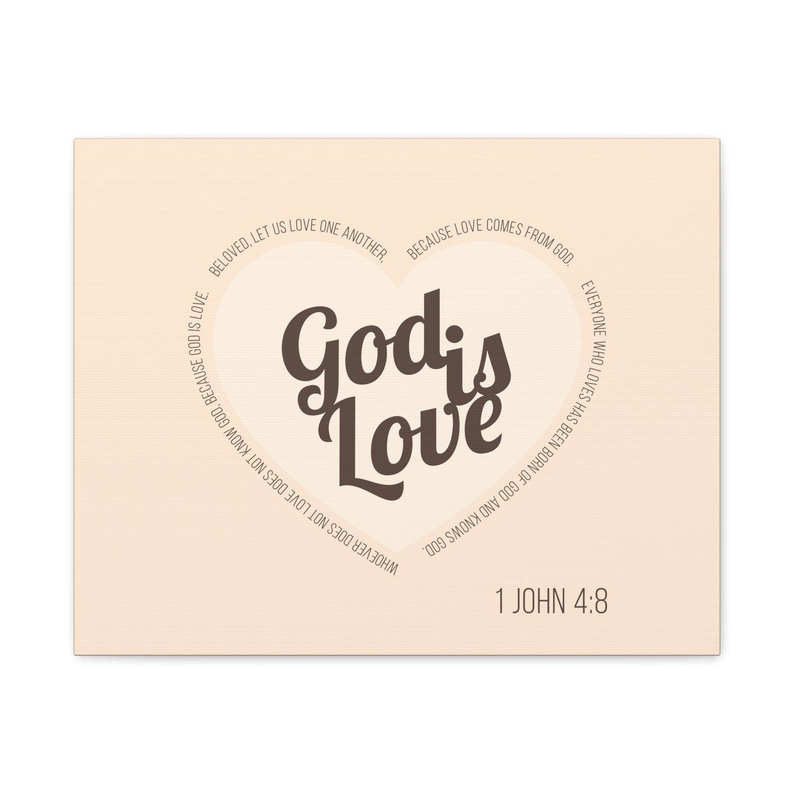 Scripture Canvas God Is Love 1 John 4:8 Light Brown Christian Wall Art Bible Verse Print Ready to Hang-Express Your Love Gifts