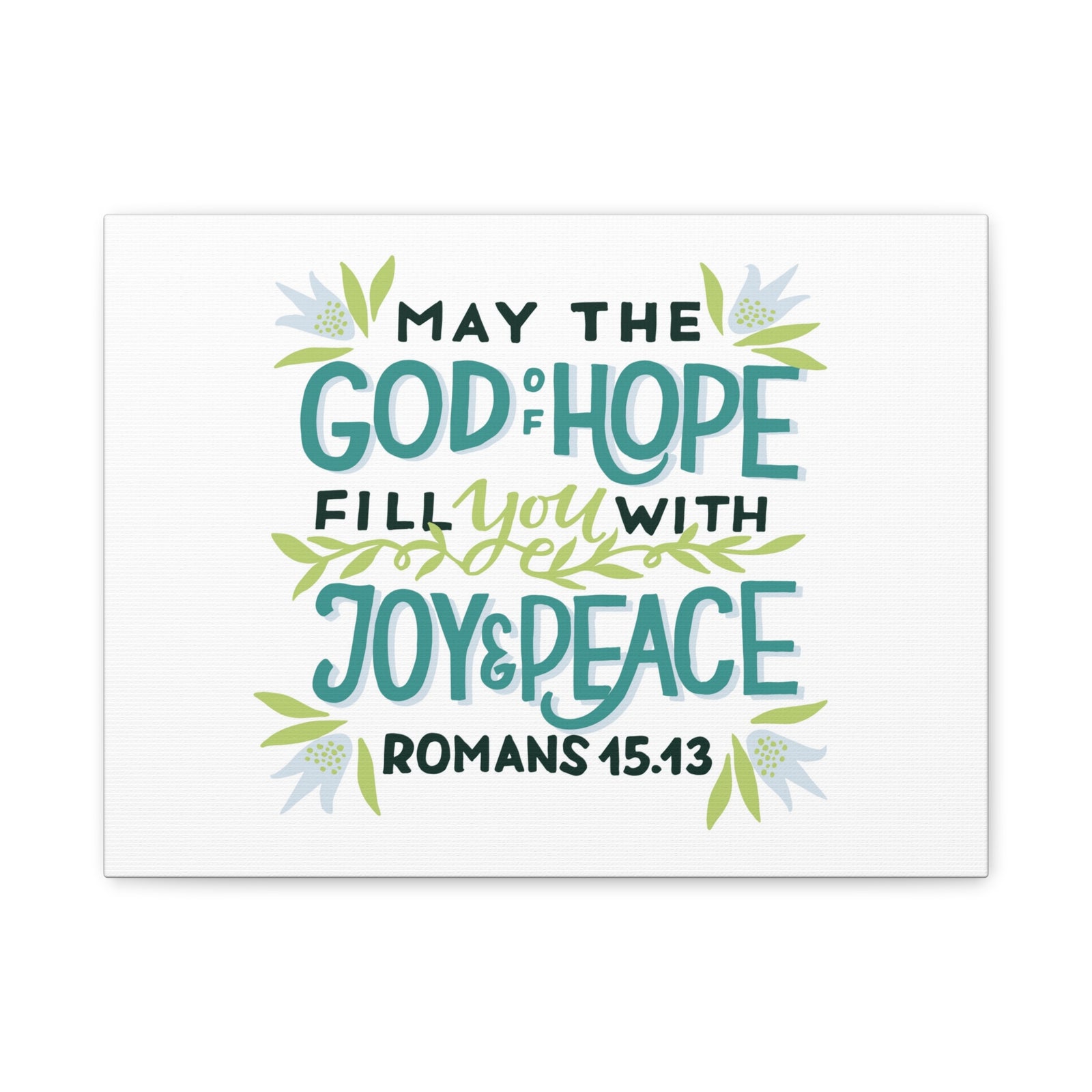 Scripture Canvas God Of Hope Romans 45:43 Christian Wall Art Bible Verse Print Ready to Hang-Express Your Love Gifts