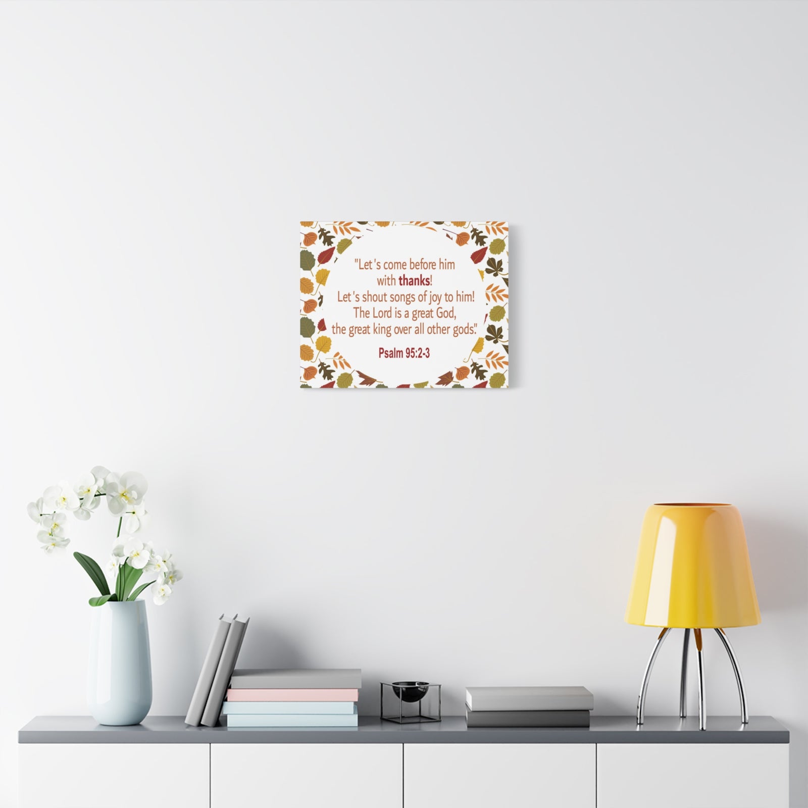 Scripture Walls Shout Songs Of Joy Psalm 95:2 Flowers Bible Verse Canvas Christian Wall Art Ready to Hang-Express Your Love Gifts