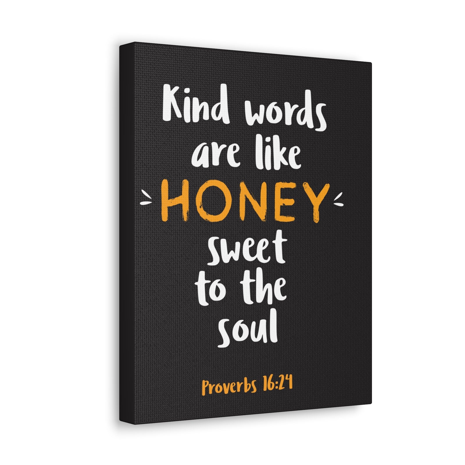 Scripture Walls Kind Words Are Like Honey Proverbs 16:24 Bible Verse Canvas Christian Wall Art Ready To Hang-Express Your Love Gifts