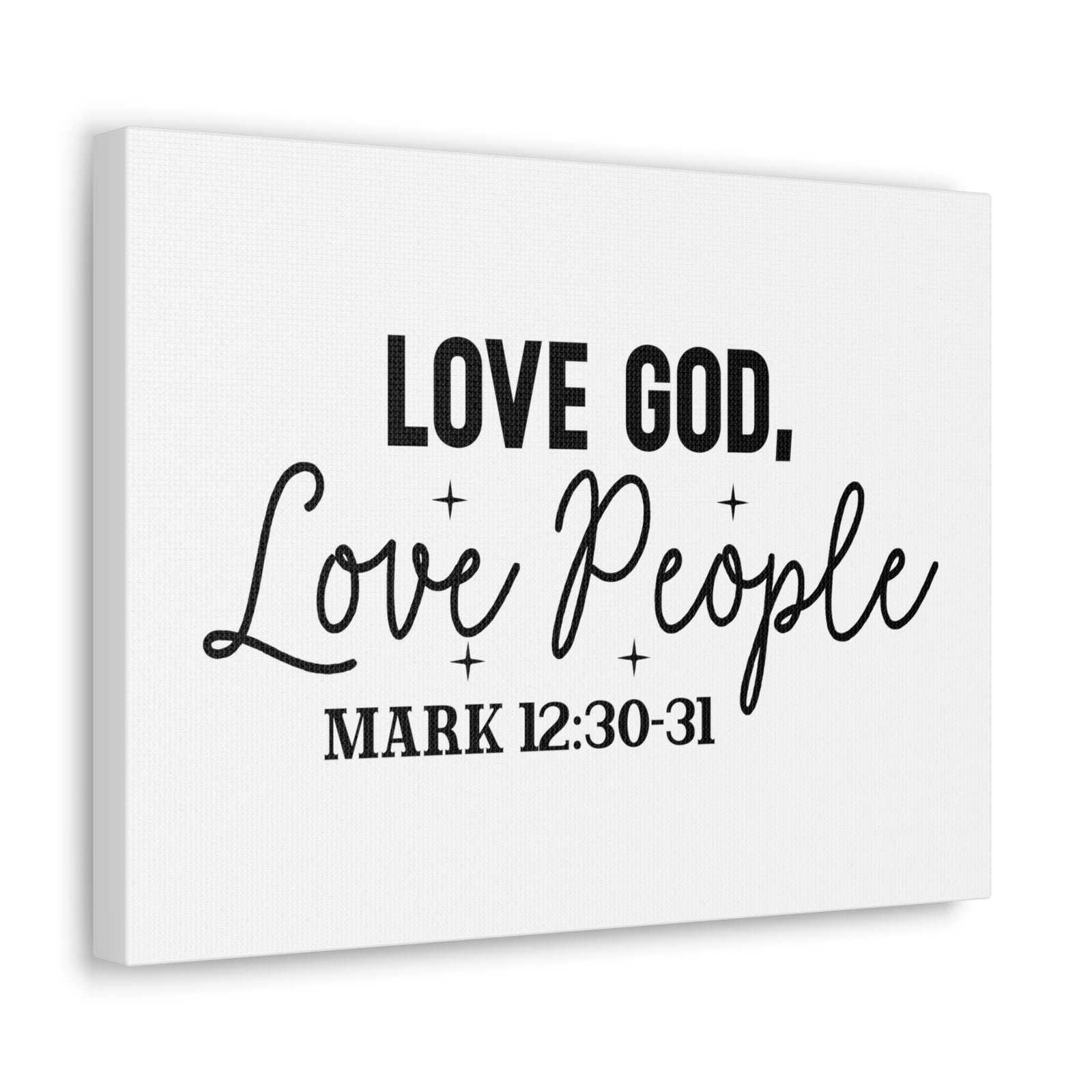 Scripture Walls Mark 12:30-31 Love God Bible Verse Canvas Christian Wall Art Ready to Hang Unframed-Express Your Love Gifts