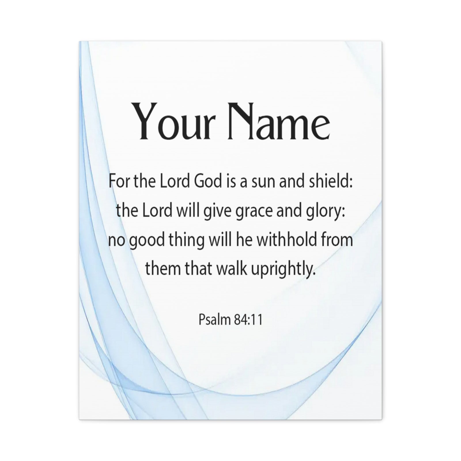 Scripture Walls Personalized Psalm 84:11 Bible Chapter Canvas Christian Wall Art Ready to Hang-Express Your Love Gifts