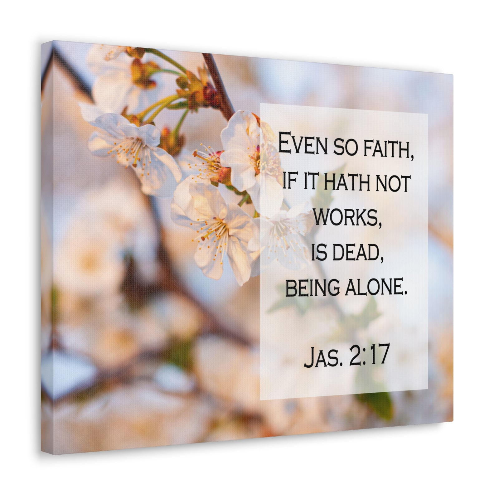 Scripture Walls Even So Faith Jas 2:17 Bible Verse Canvas Christian Wall Art Ready to Hang-Express Your Love Gifts