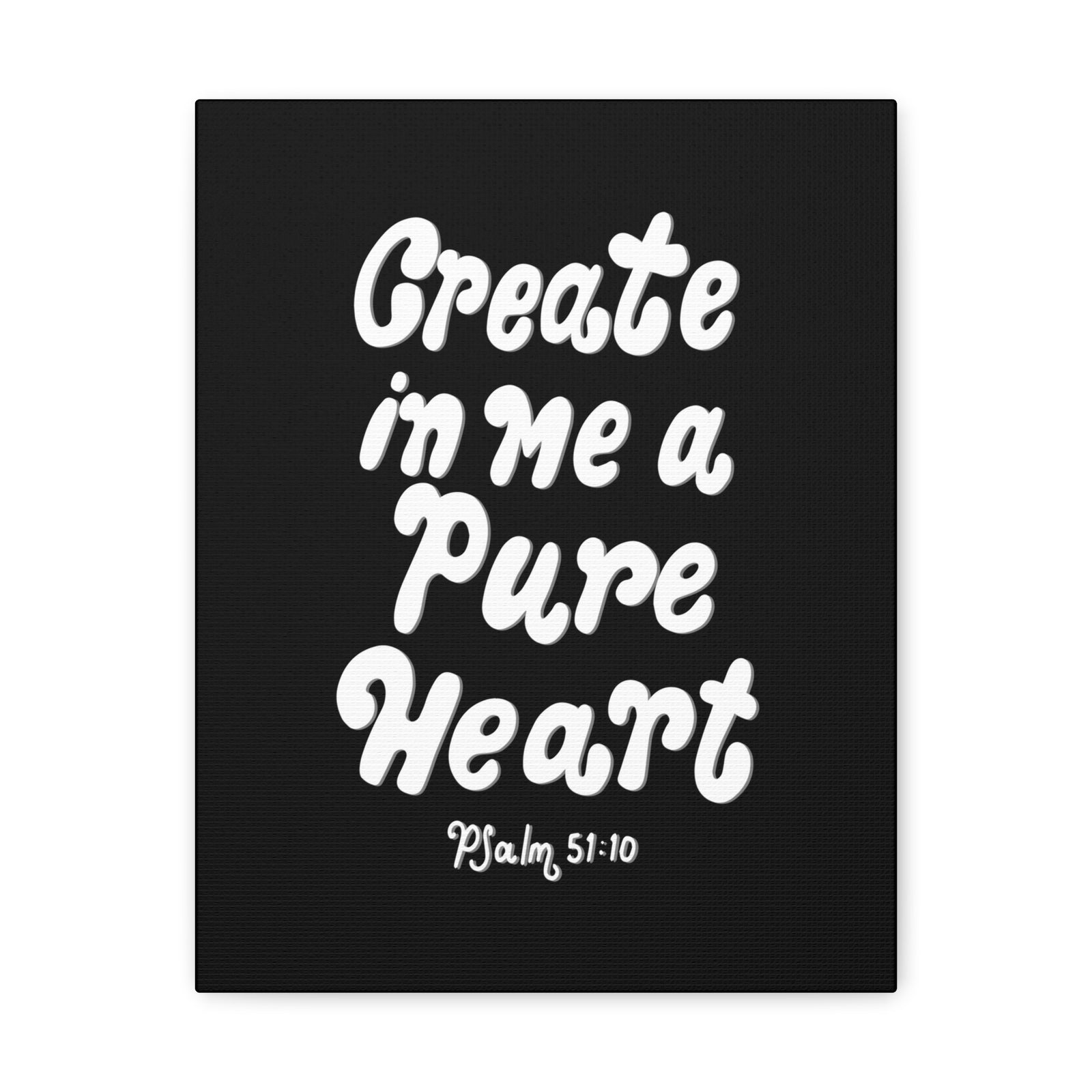 Scripture Walls Create In Me Psalm 51:10 Bible Verse Canvas Christian Wall Art Ready to Hang-Express Your Love Gifts