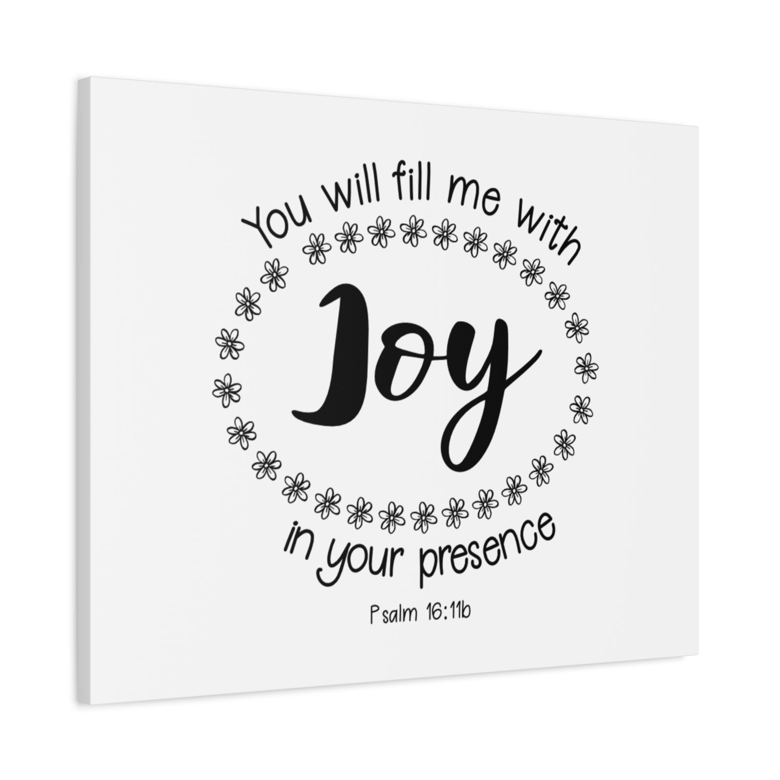 Scripture Canvas Joy Psalm 18:116 Christian Wall Art Bible Verse Print Ready to Hang-Express Your Love Gifts