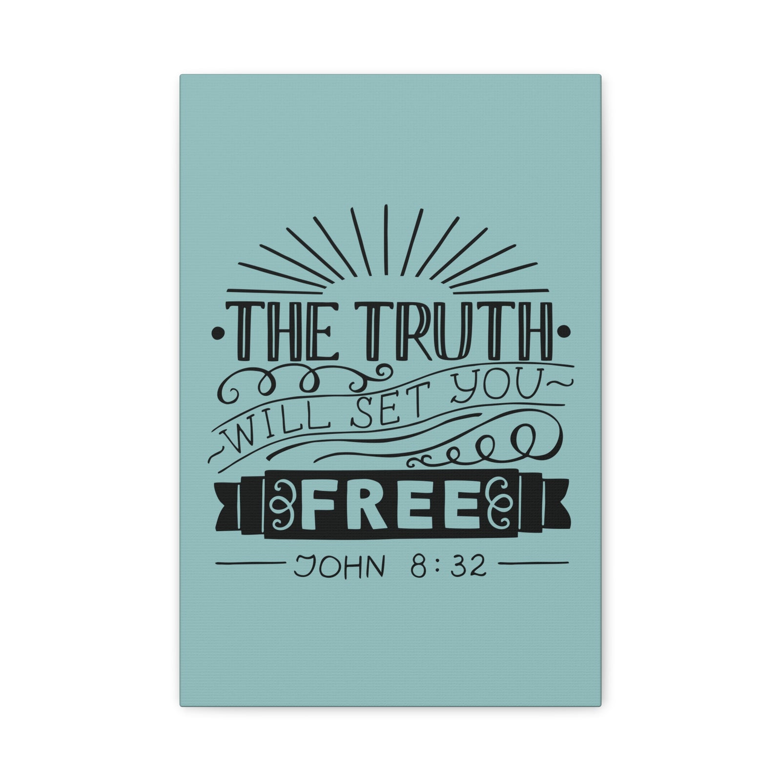 Scripture Walls The Truth Will Set You Free John 8:32 Christian Wall Art Bible Verse Print Ready To Hang-Express Your Love Gifts