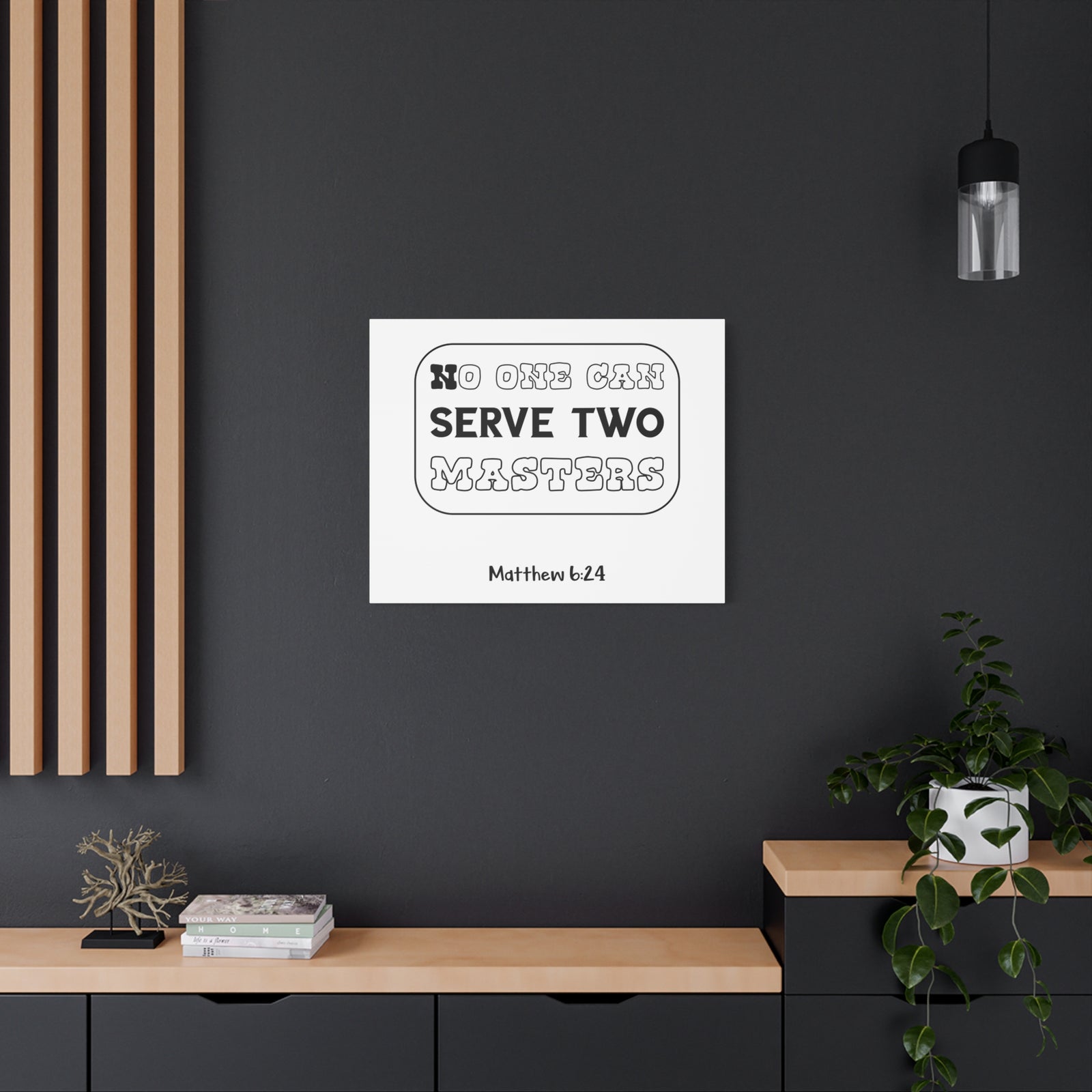 Scripture Canvas No One Can Serve Matthew 6:24 Christian Wall Art Bible Verse Print Ready To Hang-Express Your Love Gifts