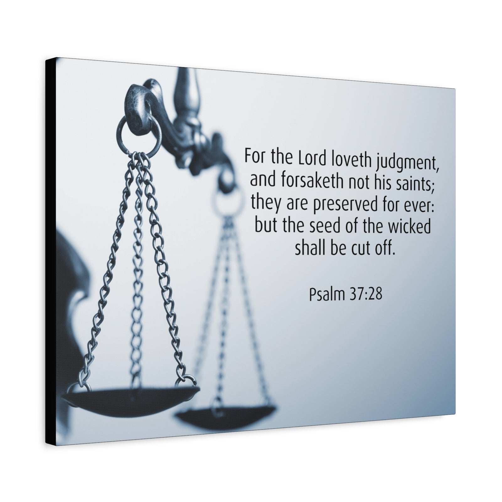 Scripture Canvas Lord Loveth Judgment Psalm 37:28 Christian Wall Art Bible Verse Print Ready to Hang-Express Your Love Gifts