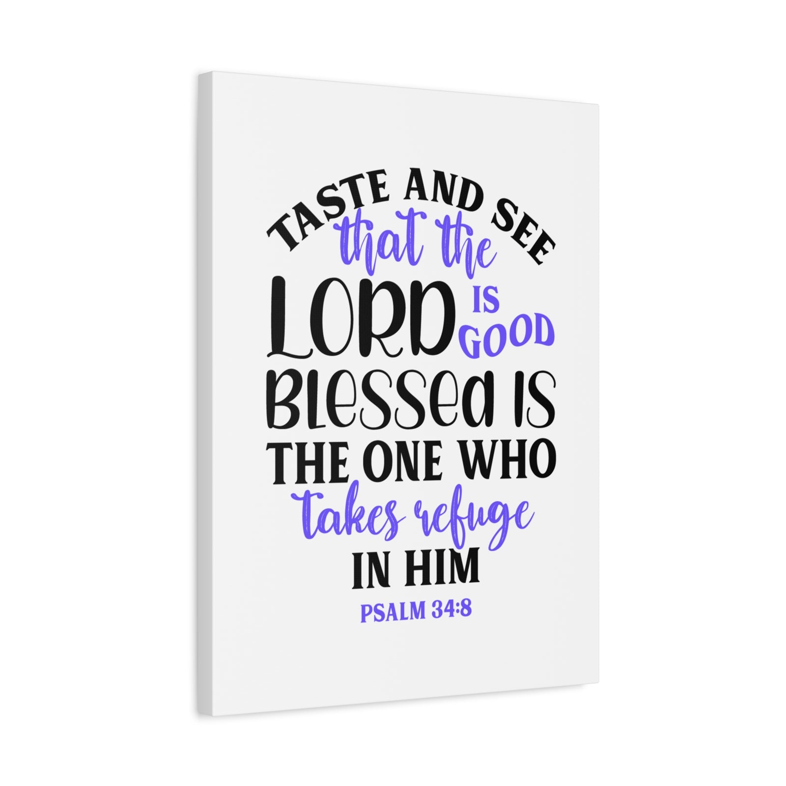 Scripture Canvas Blessed Is The One Psalm 34:8 Christian Wall Art Bible Verse Print Ready to Hang-Express Your Love Gifts
