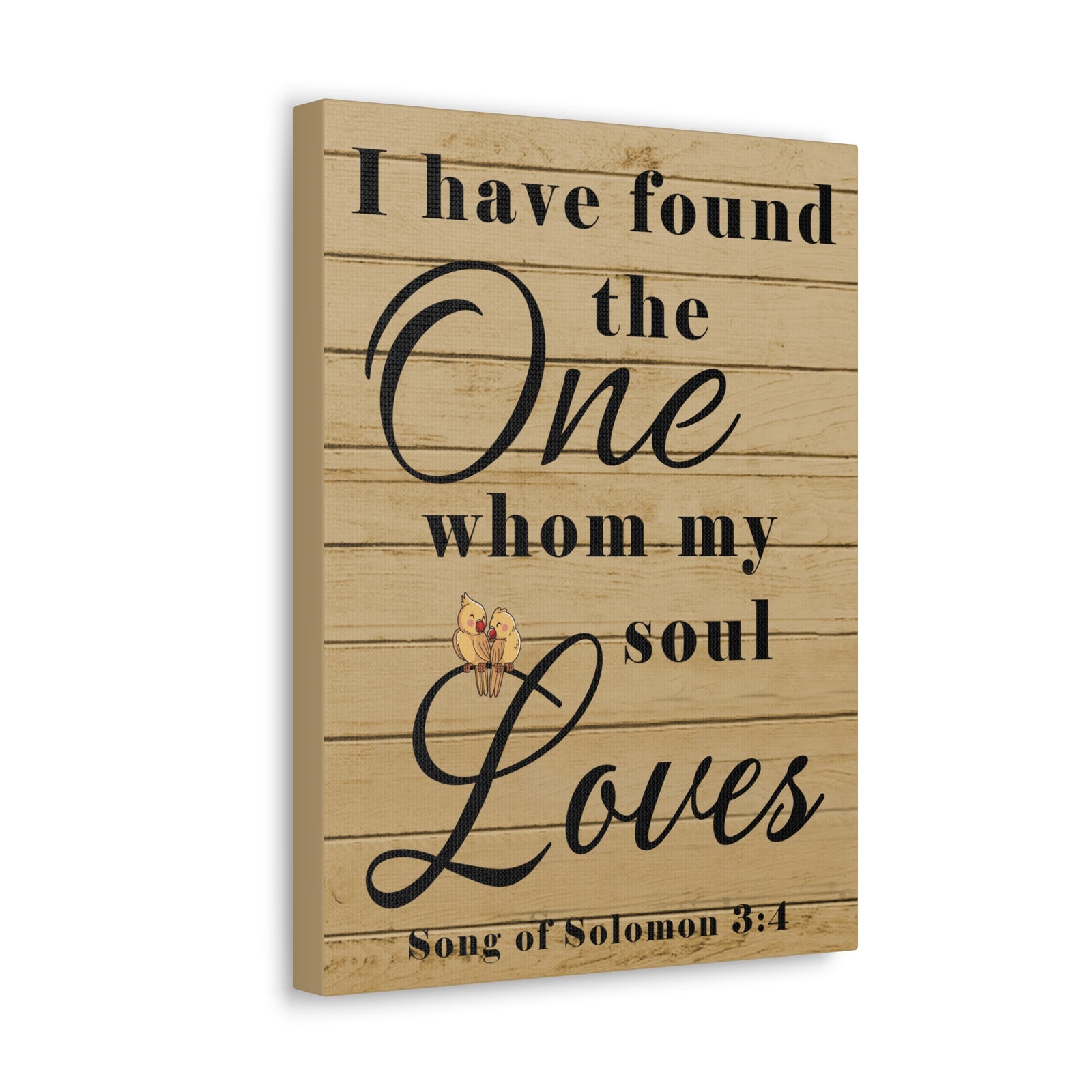 Scripture Walls Song of Solomon 3:4 Wood Christian Wall Art Print Ready to Hang Unframed-Express Your Love Gifts