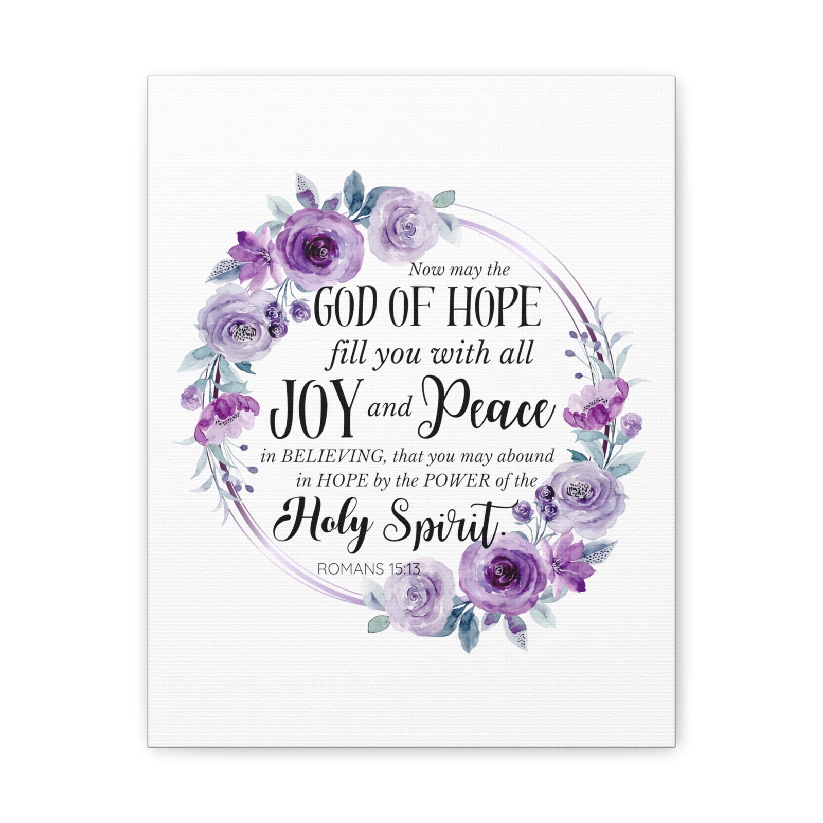 Scripture Walls Romans 15:13 Joy and Peace Wreath Bible Verse Canvas Christian Wall Art Ready to Hang Unframed-Express Your Love Gifts