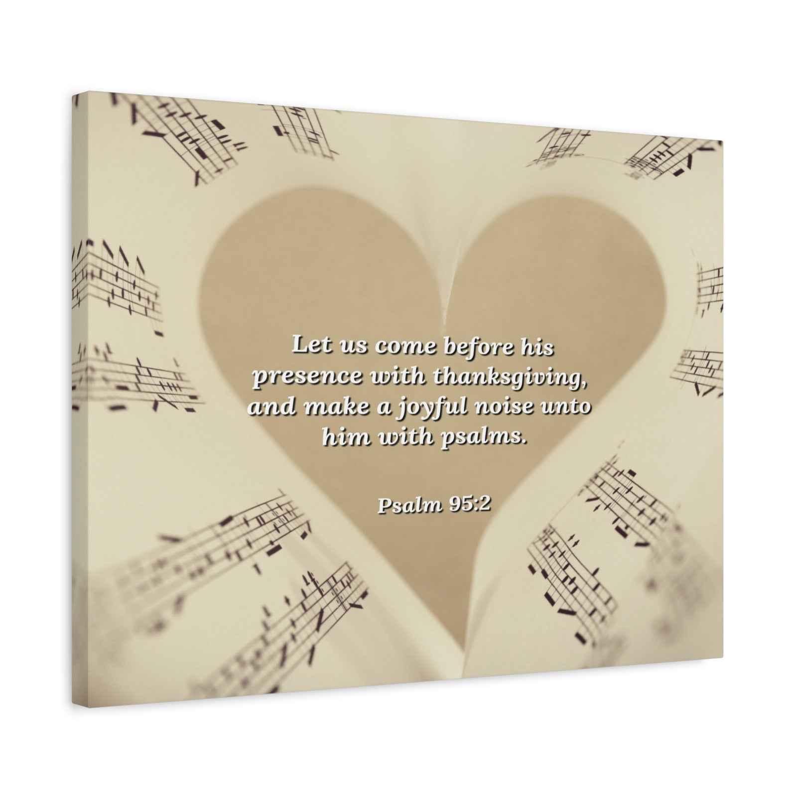 Scripture Canvas A Joyful Noise Psalm 95:2 Christian Wall Art Bible Verse Print Ready to Hang-Express Your Love Gifts