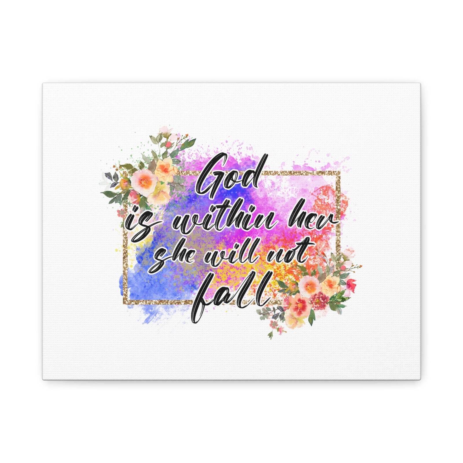 Scripture Canvas God Is Within Psalms 46:5 Flowers Christian Wall Art Bible Verse Print Ready to Hang-Express Your Love Gifts