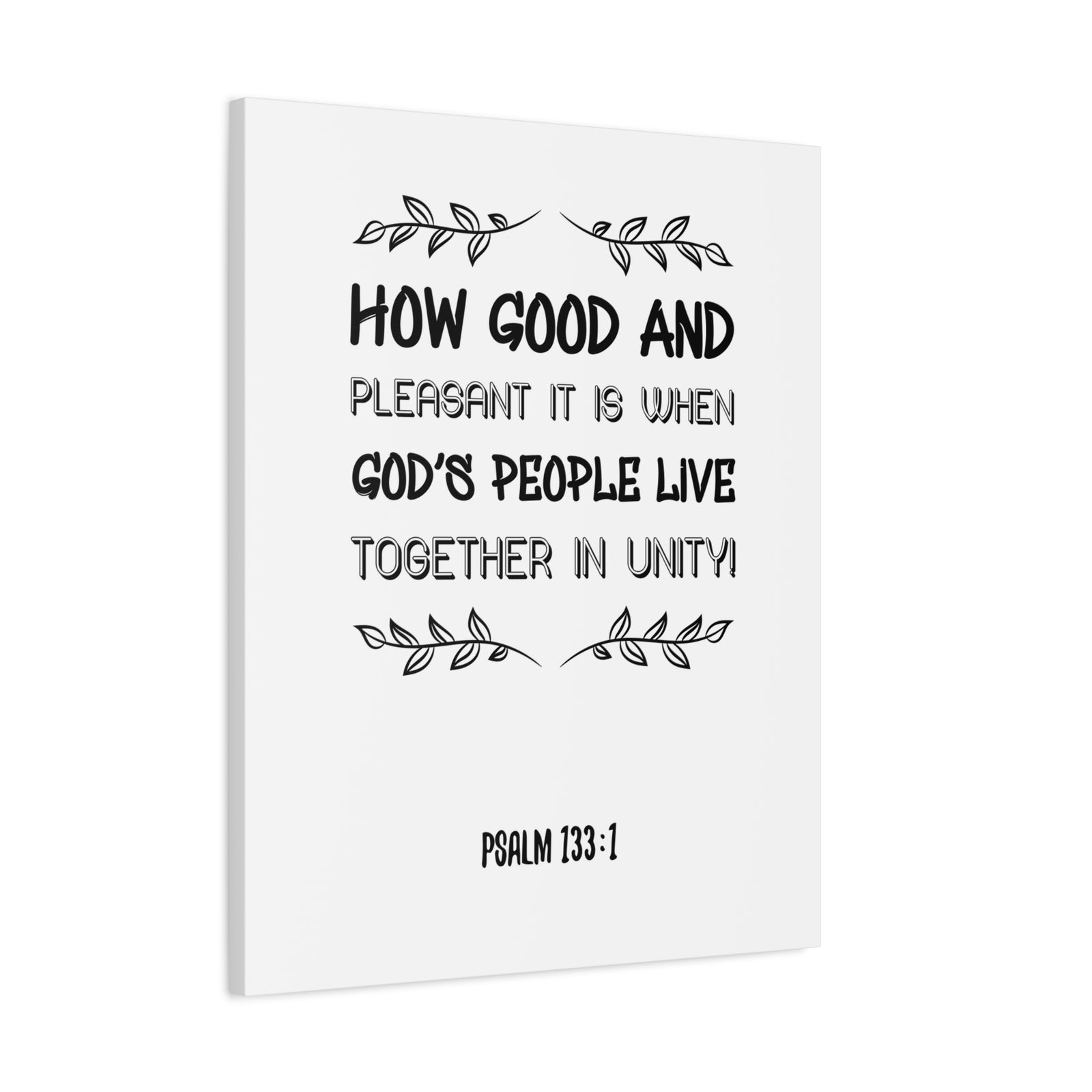 Scripture Canvas How Good And Pleasant Psalm 133:1 Christian Wall Art Bible Verse Print Ready To Hang-Express Your Love Gifts