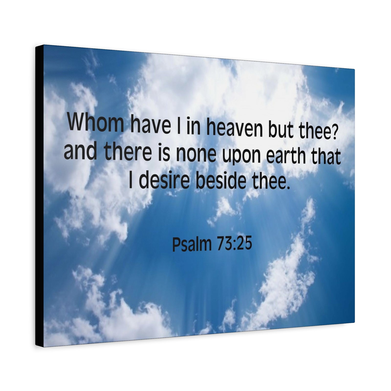 Scripture Canvas Whom Have I Psalm 73:25 Christian Wall Art Bible Verse Print Ready to Hang-Express Your Love Gifts
