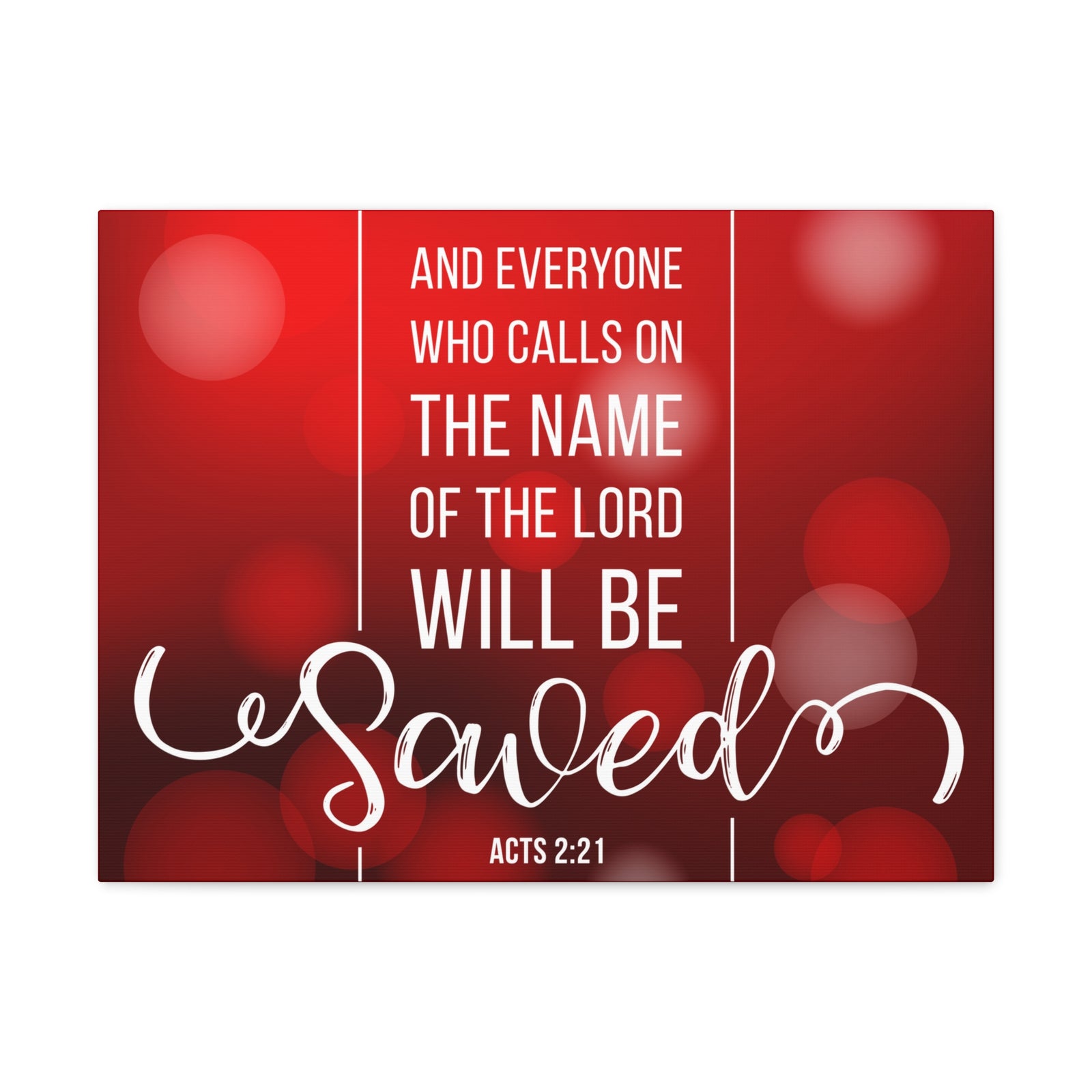 Scripture Canvas And Everyone Who Calls On Acts 2:21 Christian Wall Art Bible Verse Print Ready To Hang-Express Your Love Gifts