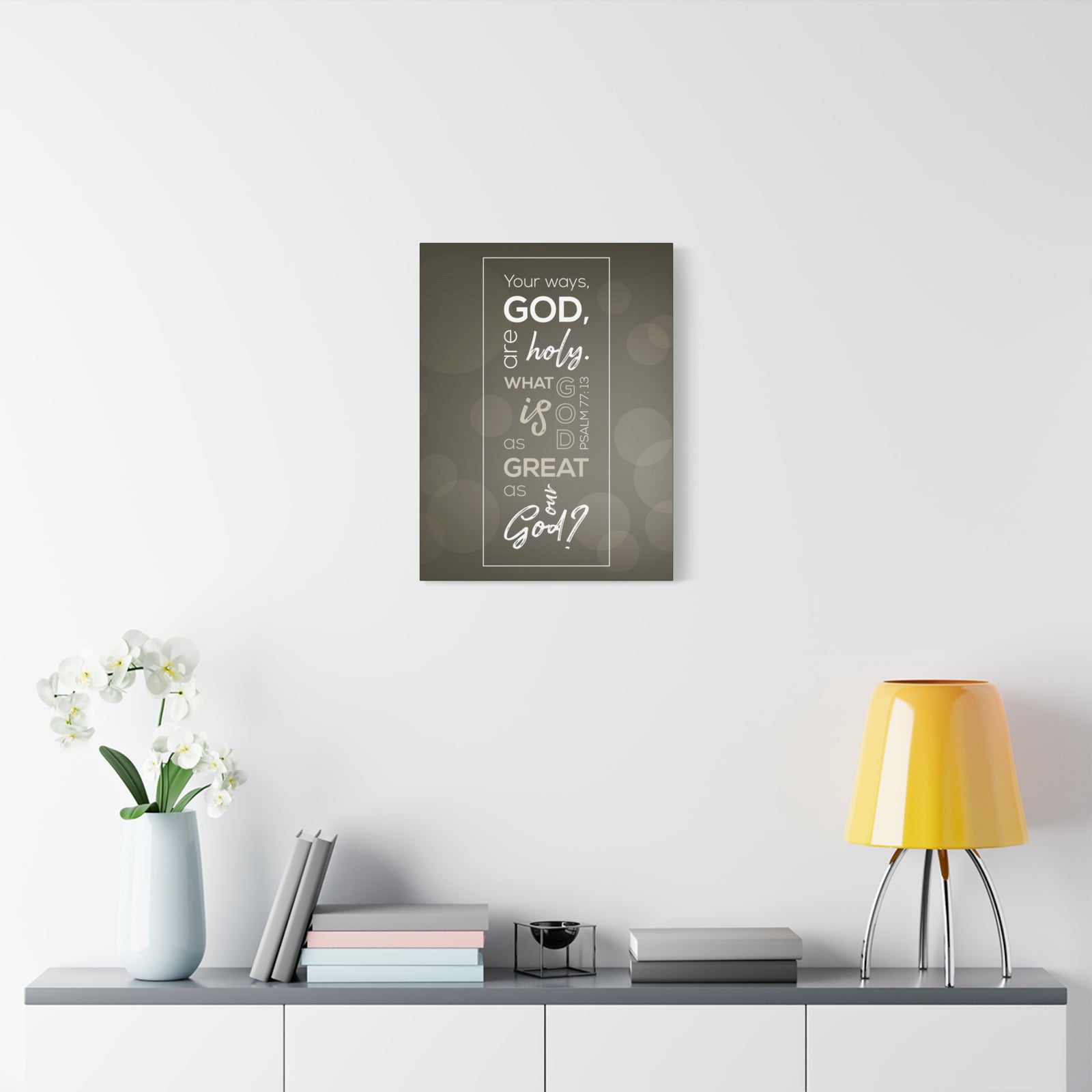Scripture Canvas Your Ways God All Holy Psalm 77:13 Christian Wall Art Bible Verse Print Ready To Hang-Express Your Love Gifts