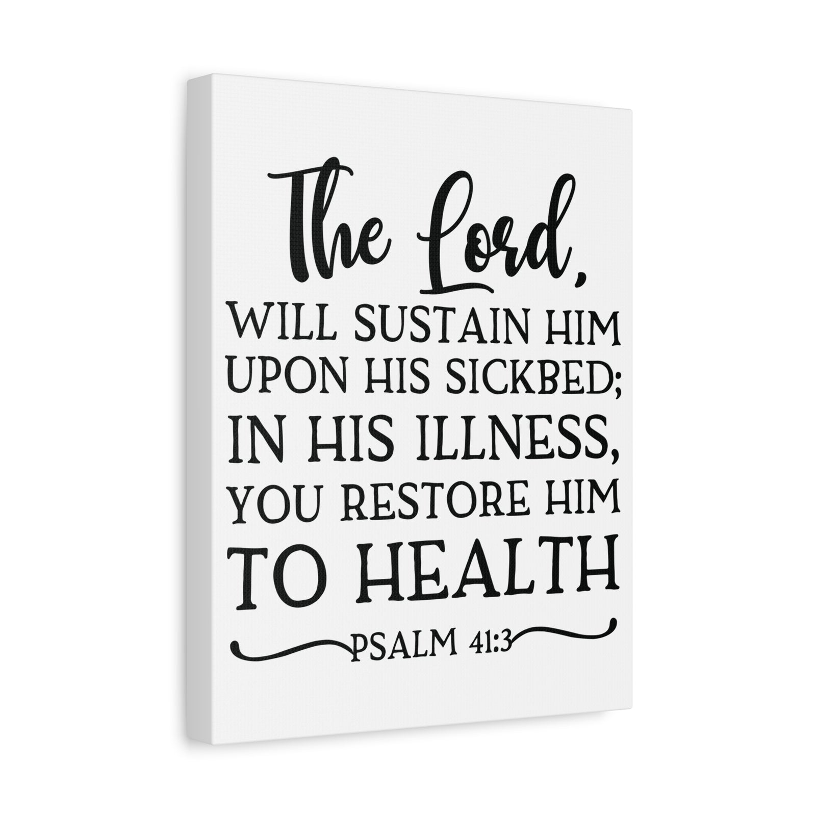Scripture Canvas The Lord Will Sustain Him Psalm 41:3 Christian Wall Art Bible Verse Print Ready to Hang-Express Your Love Gifts