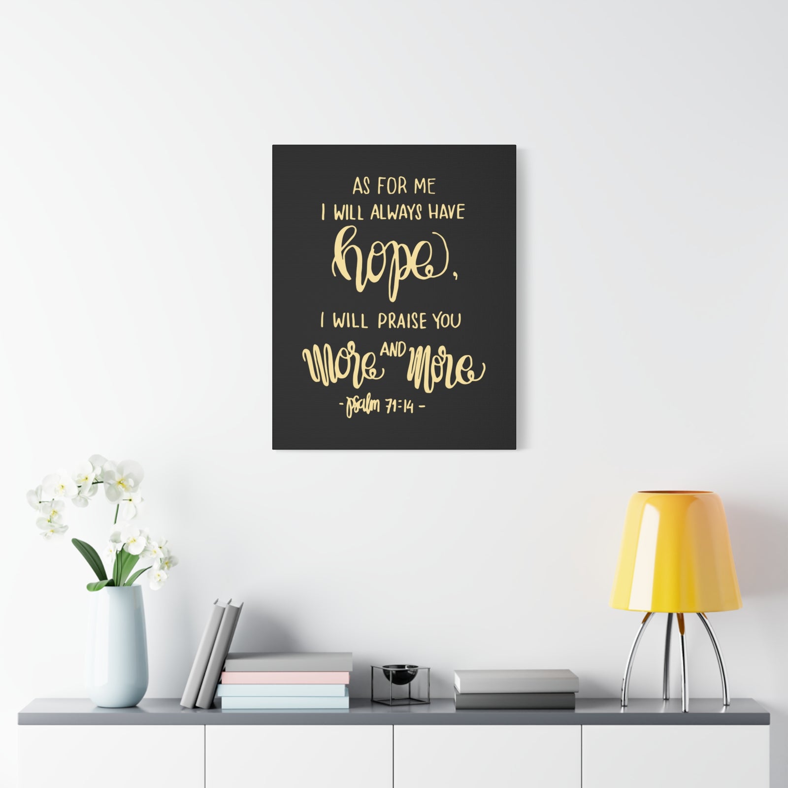 Scripture Canvas As For Me I Will Always Have Hope Psalm 71:14 Christian Wall Art Bible Verse Print Ready To Hang-Express Your Love Gifts