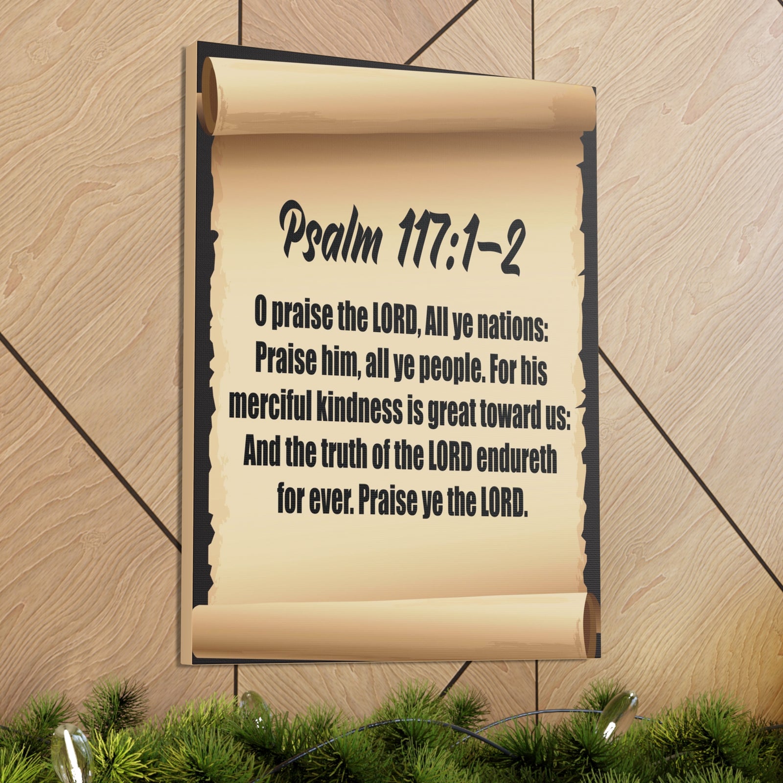 Scripture Walls O praise the Lord Psalm 117:2 Christian Wall Art Bible Verse Print Ready to Hang-Express Your Love Gifts