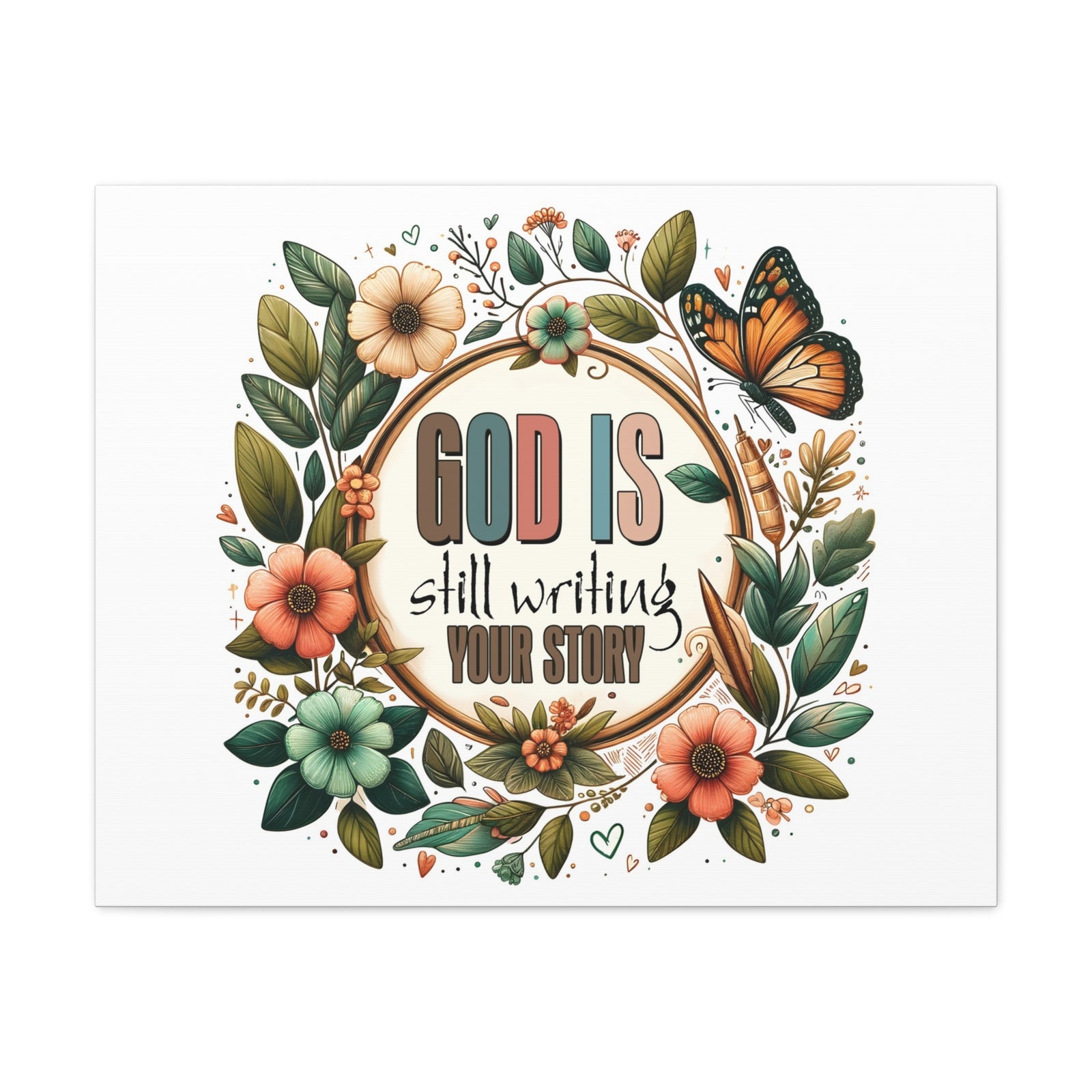 Scripture Walls God is Still Writing Bible Verse Canvas Christian Wall Art Ready to Hang Unframed-Express Your Love Gifts