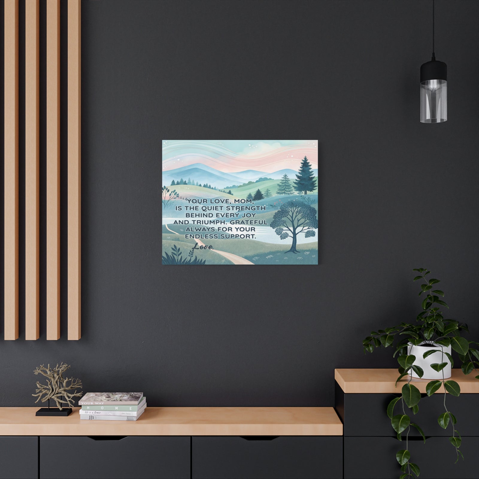 Personalized To Mom Endless Support Inspirational Quote – Elegant Home Décor-Express Your Love Gifts