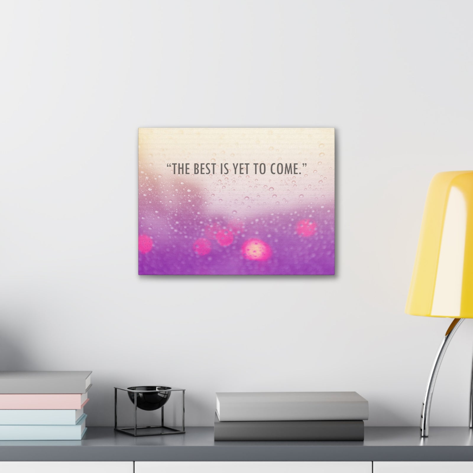 Inspirational Quote Canvas The Best Is Yet To Come Motivational Print Ready to Hang Artwork-Express Your Love Gifts