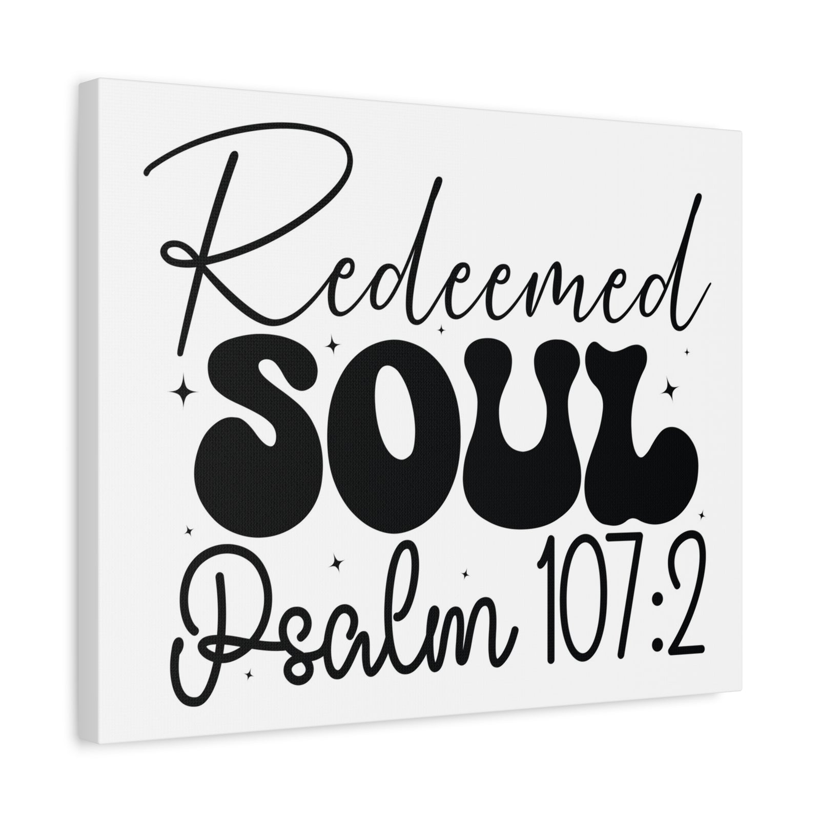 Scripture Walls Psalm 107:2 I am a Redeemed Soul Bible Verse Canvas Christian Wall Art Ready to Hang Unframed-Express Your Love Gifts