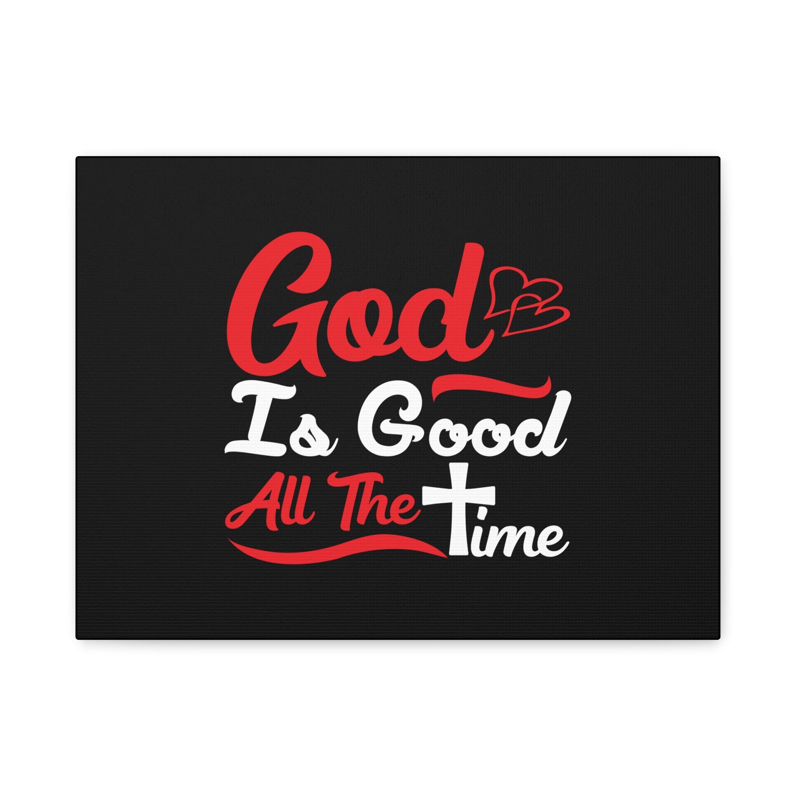 Scripture Canvas God Is Good All The Time Psalm 100:5 Christian Wall Art Bible Verse Print Ready to Hang-Express Your Love Gifts