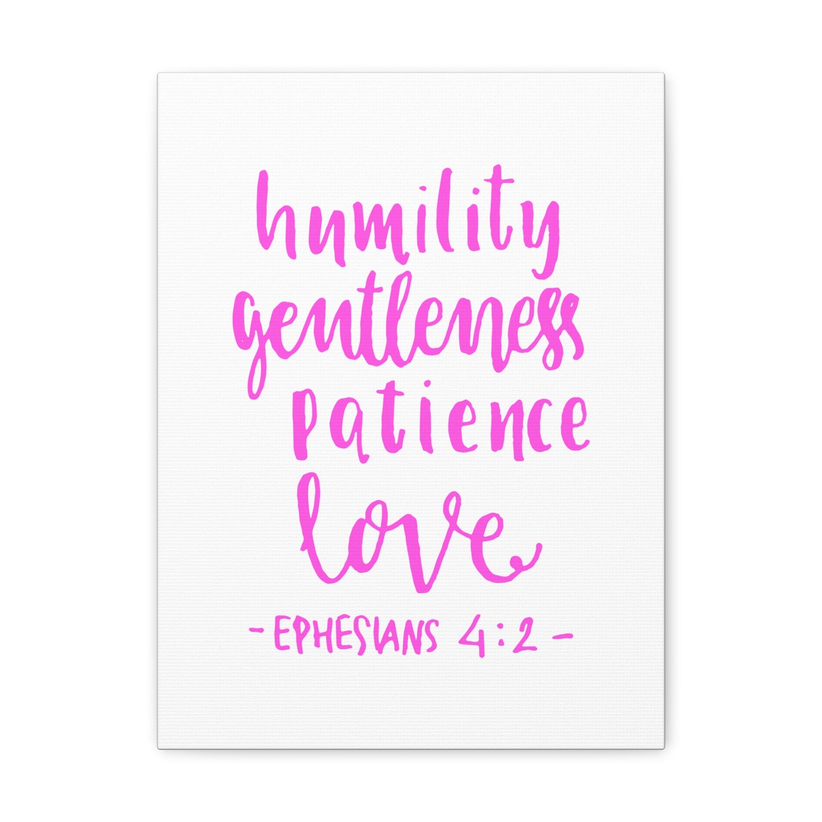 Scripture Walls Humility Gentleness Patience Love Ephesians 4:2 Bible Verse Canvas Christian Wall Art Ready To Hang-Express Your Love Gifts