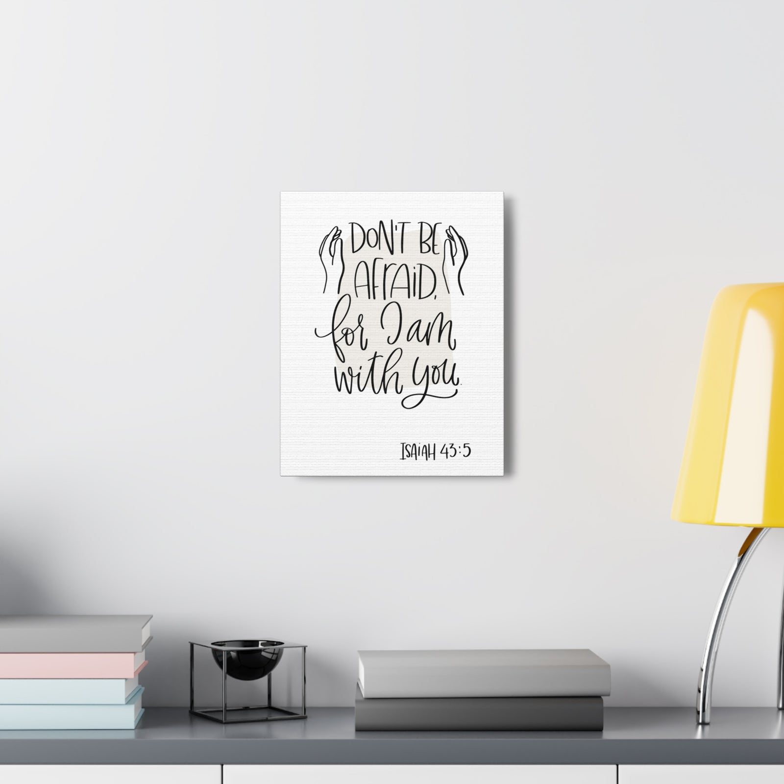 Scripture Walls Don't Be Afraid For I Am With You Isaiah 43:5 Bible Verse Canvas Christian Wall Art Ready To Hang-Express Your Love Gifts