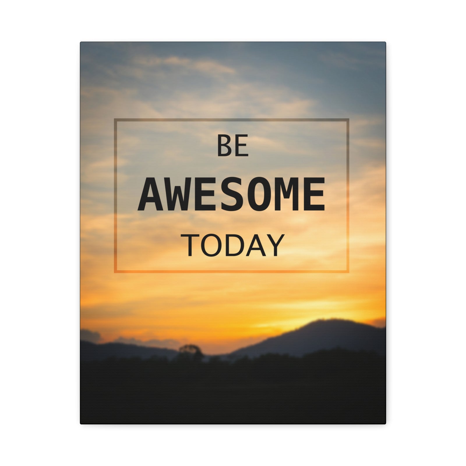 Inspirational Quote Canvas Be Awesome Today Motivational Print Ready to Hang Artwork-Express Your Love Gifts