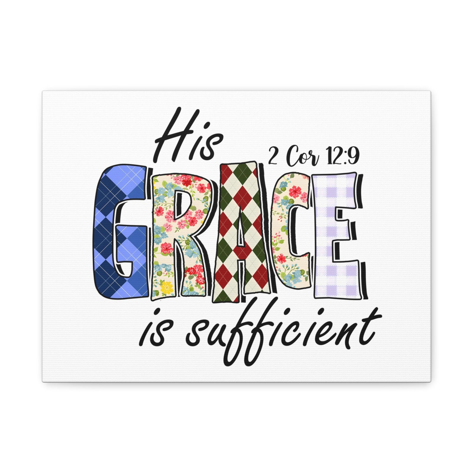 Scripture Walls 2 Corinthians 12:9 His Grace is Sufficient Bible Verse Canvas Christian Wall Art Ready to Hang Unframed-Express Your Love Gifts