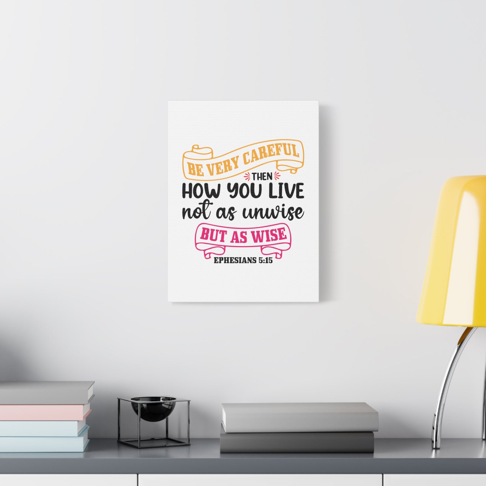 Scripture Canvas As Wise Ephesians 5:15 Christian Wall Art Bible Verse Print Ready to Hang-Express Your Love Gifts