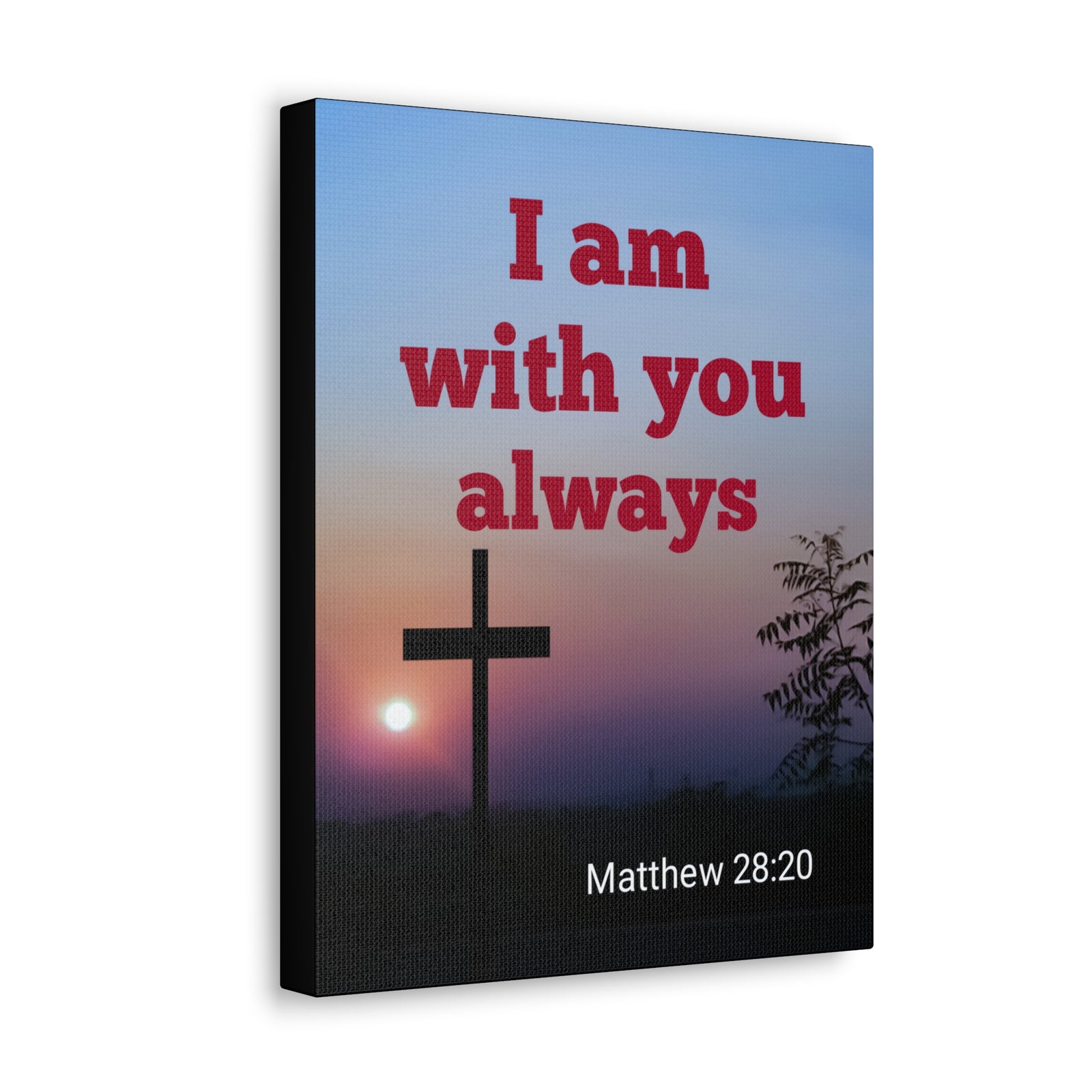 Scripture Walls With You Always Mathew 28:20 Bible Verse Canvas Christian Wall Art Ready to Hang-Express Your Love Gifts