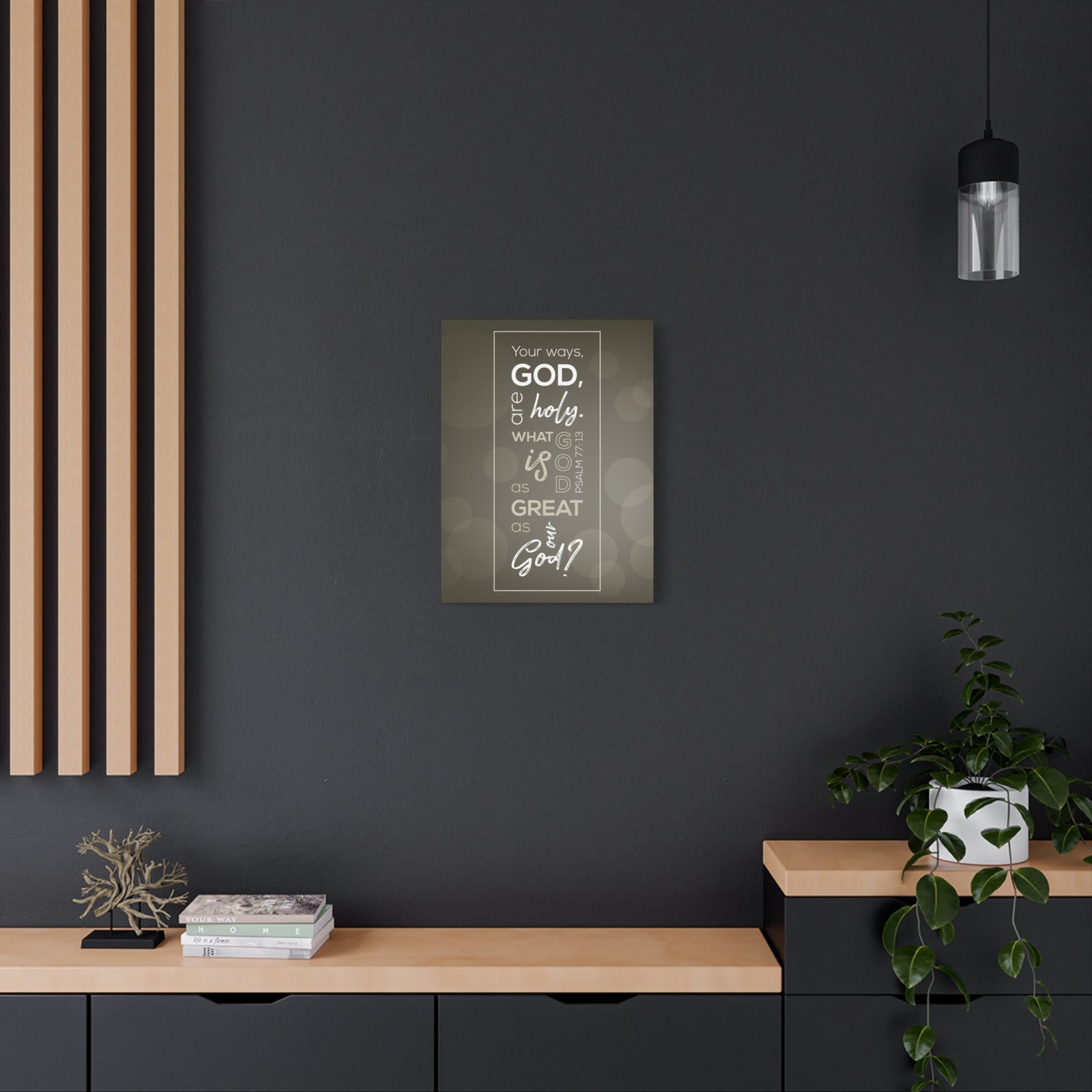 Scripture Canvas Your Ways God All Holy Psalm 77:13 Christian Wall Art Bible Verse Print Ready To Hang-Express Your Love Gifts