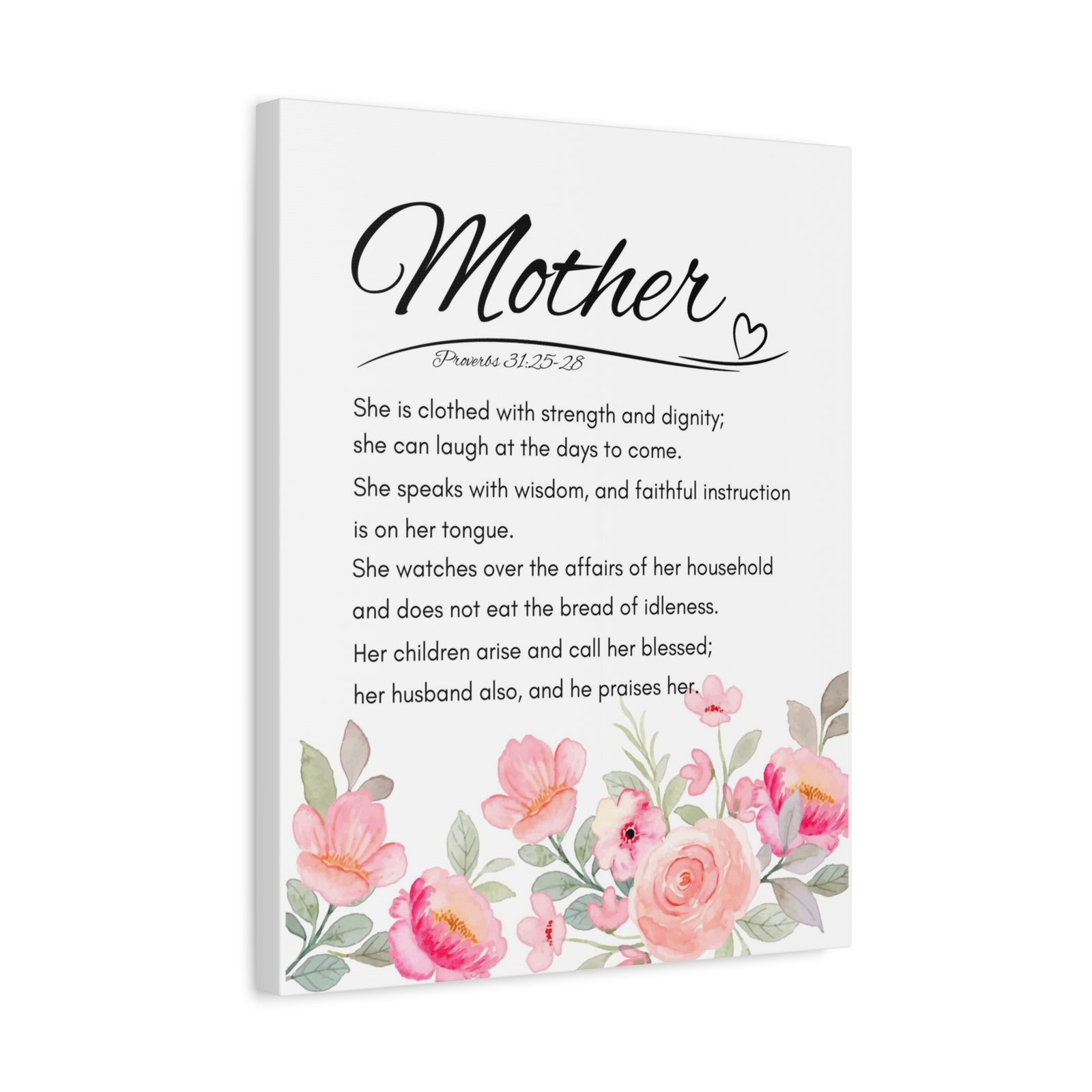 Scripture Walls Proverbs 31:25-28 Mother Bible Verse Canvas Christian Wall Art Ready to Hang Unframed-Express Your Love Gifts
