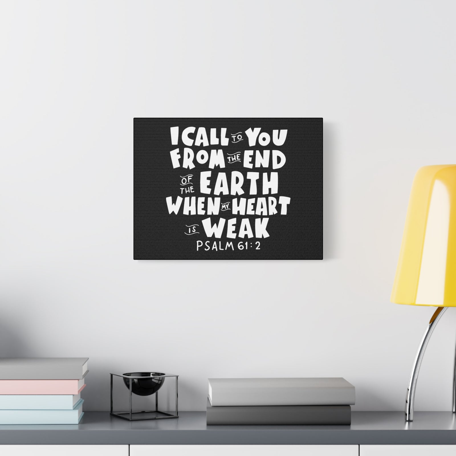 Scripture Canvas I Call To You Psalm 61:2 Christian Wall Art Bible Verse Print Ready to Hang-Express Your Love Gifts