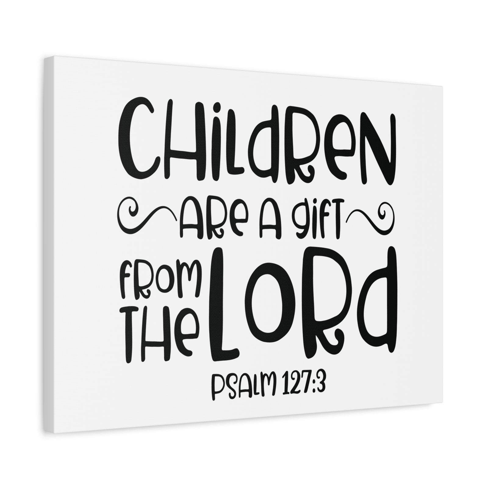 Scripture Canvas From The Lord Psalm 127:3 Christian Wall Art Bible Verse Print Ready to Hang-Express Your Love Gifts