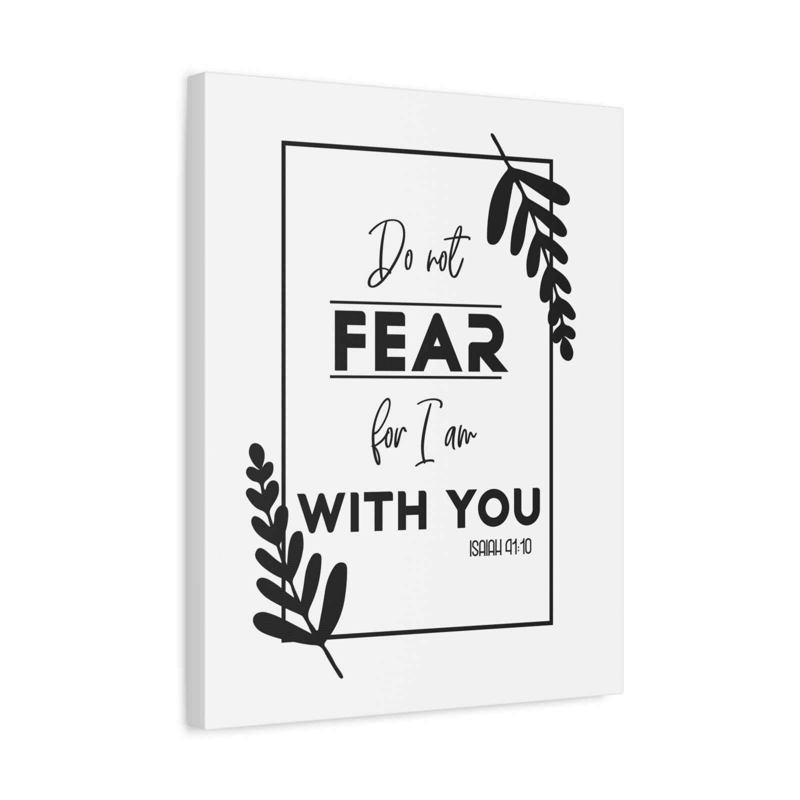 Scripture Canvas For I Am With You Isaiah 41:10 Christian Wall Art Bible Verse Print Ready to Hang-Express Your Love Gifts